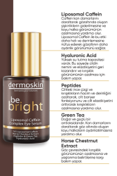Dermoskin Be Bright Liposomal Caffein Complex Eye Serum 30 ml - 6