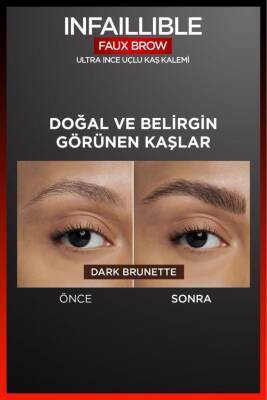 Loreal Paris Infaillible Faux Brow Ultra İnce Uçlu Kaş Kalemi - Dark Brunette - 3