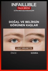 Loreal Paris Infaillible Faux Brow Ultra İnce Uçlu Kaş Kalemi - Light Brunette - 3