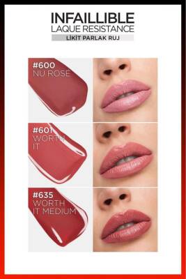 Loreal Paris Infaillible Laque Resistance Likit Parlak Ruj - 635 Worth It Medium - 8